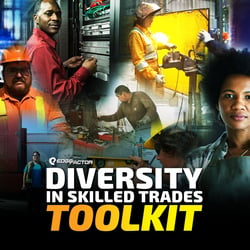 Diversity In Skilled Trades Toolkit Diverse men and women working in skilled trades