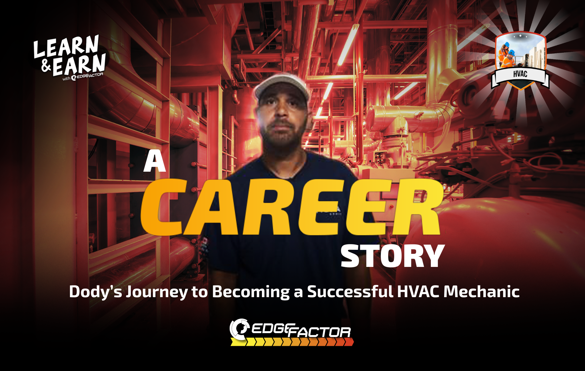 A Career Story: Dody’s Journey to Becoming a Successful HVAC Mechanic